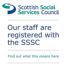 Our staff are registered with the Scottish Social Services Council